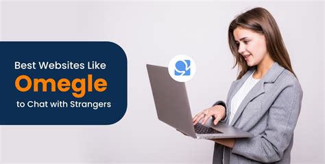 site slike omegle|16 Best Omegle Alternatives to Chat with Strangers .